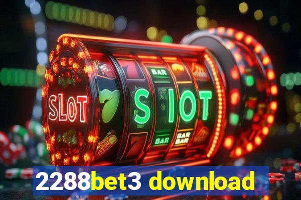 2288bet3 download